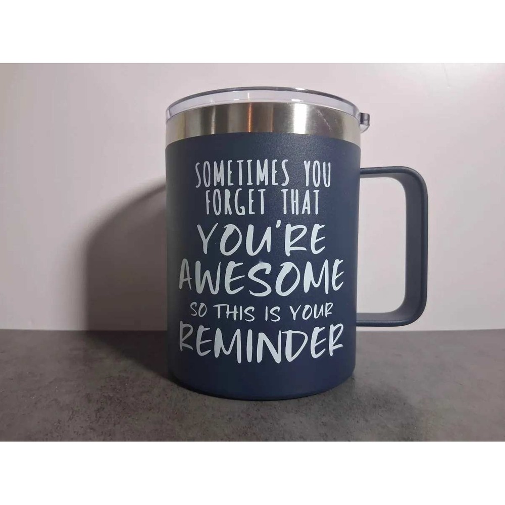 Awesome Reminder Insulated Travel Mug Navy Blue‎ Stainless Steel Coffee Tumbler